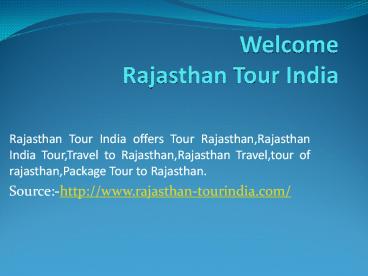 PPT – Rajasthan Tour India PowerPoint presentation | free to download ...