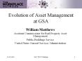Evolution of Asset Management at GSA PowerPoint PPT Presentation