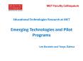 Educational Technologies Research at MET Emerging Technologies and Pilot Programs PowerPoint PPT Presentation