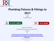 Plumbing Fixtures & Fittings Market 2017