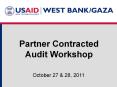 Partner Contracted Audit Workshop PowerPoint PPT Presentation