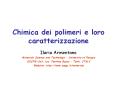 Chimica dei polimeri e loro caratterizzazione PowerPoint PPT Presentation