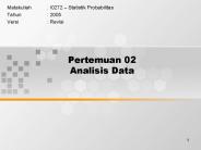 Pertemuan 02 Analisis Data