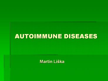 AUTOIMMUNE DISEASES
