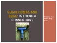 Clean Homes and Bugs: Is There a Connection? PowerPoint PPT Presentation