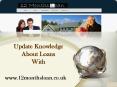 Update your knowledge With 12 Months Loan before applying for loan PowerPoint PPT Presentation