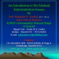 An Introduction to Bio Medical Instrumentation Science By Prof. Mahendra H. Gaushal, M.D. [Hom] Head, Dept of Medicine KDMG PowerPoint PPT Presentation