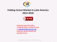 Folding Carton Industry Growth, Trends and Forecast 2014-2018
