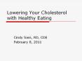 Lowering Your Cholesterol with Healthy Eating PowerPoint PPT Presentation