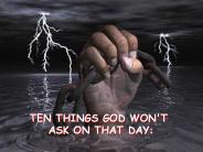 TEN THINGS GOD WON'T