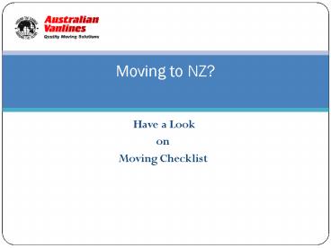 Check List Before Moving to NZ