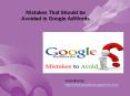 Mistakes That Should be Avoided in Advertising Campaign PowerPoint PPT Presentation