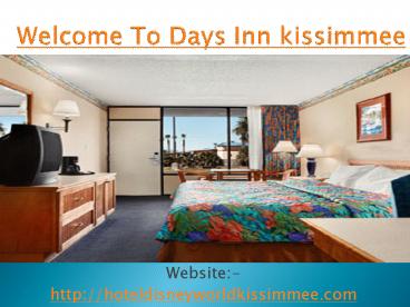 Welcome To Days Inn kissimmee