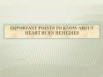 Important Points to Know About Heart Burn Remedies PowerPoint PPT Presentation