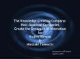 The Knowledge-Creating Company: How Japanese Companies Create the Dynamics of Innovation by Ikujiro Nonaka PowerPoint PPT Presentation