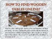How to find wooden table online