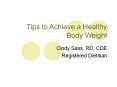 Tips to Achieve a Healthy Body Weight PowerPoint PPT Presentation