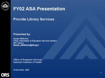 FY02 ASA Presentation  Provide Library Services