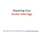 Fixing a Broken Marriage - Important Steps