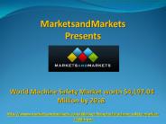 Machine Safety Market by 2018
