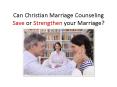Christian Marriage Advice for Couples PowerPoint PPT Presentation