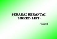 SENARAI BERANTAI (LINKED LIST)