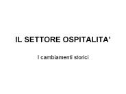IL SETTORE OSPITALITA