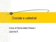 Crociate e cattedrali