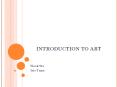 INTRODUCTION TO ART PowerPoint PPT Presentation