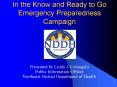 In the Know and Ready to Go Emergency Preparedness Campaign PowerPoint PPT Presentation