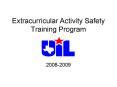 Extracurricular Activity Safety Training Program PowerPoint PPT Presentation
