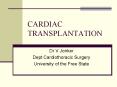 CARDIAC TRANSPLANTATION PowerPoint PPT Presentation