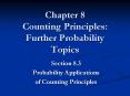 Chapter 8 Counting Principles: Further Probability Topics PowerPoint PPT Presentation
