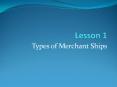 Types of Merchant Ships PowerPoint PPT Presentation