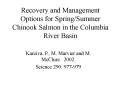Recovery and Management Options for Spring/Summer Chinook Salmon in the Columbia River Basin PowerPoint PPT Presentation