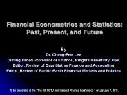 Financial Econometrics and Statistics: Past, Present, and Future