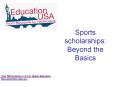 Sports scholarships: Beyond the Basics PowerPoint PPT Presentation