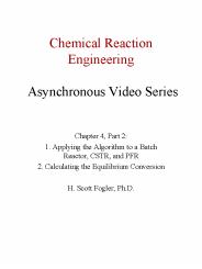 Chemical Reaction Engineering  Asynchronous Video Series