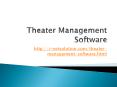 Theater Management Software, Theater Management System, Theater Booking Script PowerPoint PPT Presentation
