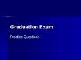 Graduation Exam PowerPoint PPT Presentation