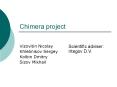 Chimera project PowerPoint PPT Presentation