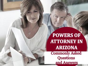 Powers of Attorney in Arizona