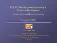 ECE 517 Reinforcement Learning in Artificial Intelligence Lecture 21: Deep Machine Learning PowerPoint PPT Presentation
