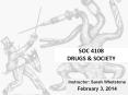 SOC 4108 DRUGS PowerPoint PPT Presentation