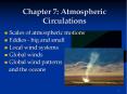 Chapter 7: Atmospheric Circulations PowerPoint PPT Presentation