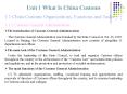 Unit 1 What Is China Customs PowerPoint PPT Presentation