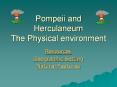 Pompeii and Herculaneum The Physical environment PowerPoint PPT Presentation