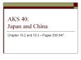 AKS 40: Japan and China PowerPoint PPT Presentation