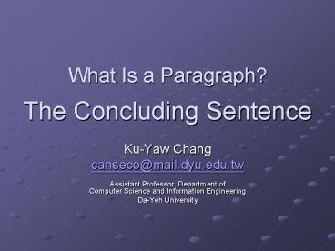What Is a Paragraph? The Concluding Sentence
