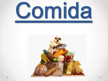 La Comida